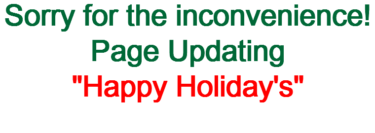 Sorry for the inconvenience!
Page Updating "Happy Holiday's"